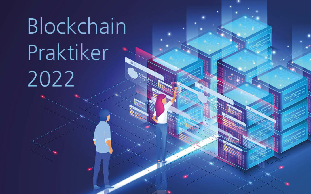 Jetzt anmelden: Blockchain Praktiker von »Blockchain Europe« geht in die zweite Runde